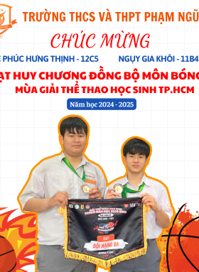 TỰ HÀO PHẠM NGŨ LÃO - HỌC SINH ĐẠT HUY CHƯƠNG ĐỒNG BỘ MÔN BÓNG RỔ