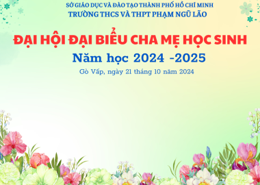 ĐẠI HỘI ĐẠI BIỂU CHA MẸ HỌC SINH NĂM HỌC 2024-2025