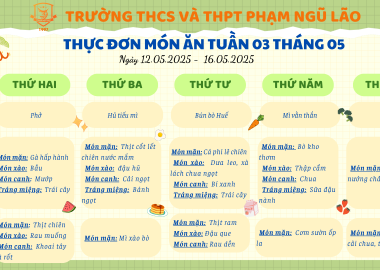 THỰC ĐƠN MÓN ĂN NGÀY 12.05.2025 - 16.05.2025
