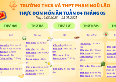 THỰC ĐƠN MÓN ĂN NGÀY 19.05.2025 - 23.05.2025