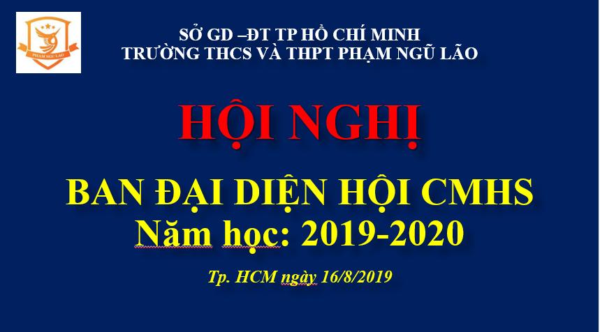 HỘI NGHỊ BAN ĐẠI DIỆN HỘI CHA MẸ HỌC SINH NĂM HỌC 2019-2020