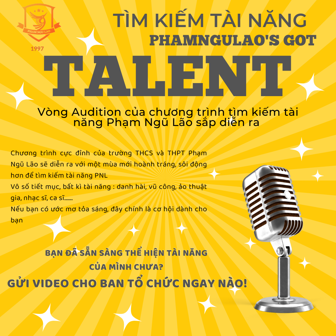 KHỞI ĐỘNG CUỘC THI PHẠM NGŨ LÃO GOT TALENT – TÌM KIẾM TÀI NĂNG PHẠM NGŨ LÃO 2021