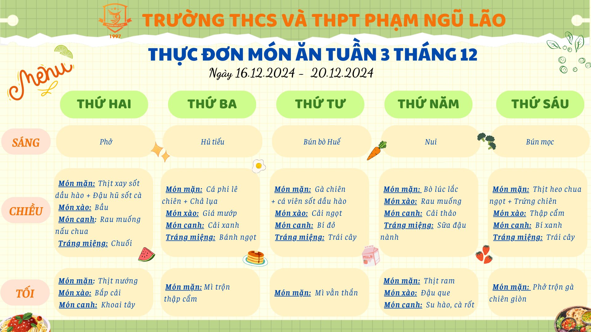 THỰC ĐƠN MÓN ĂN NGÀY 16.12.2024 - 20.12.2024