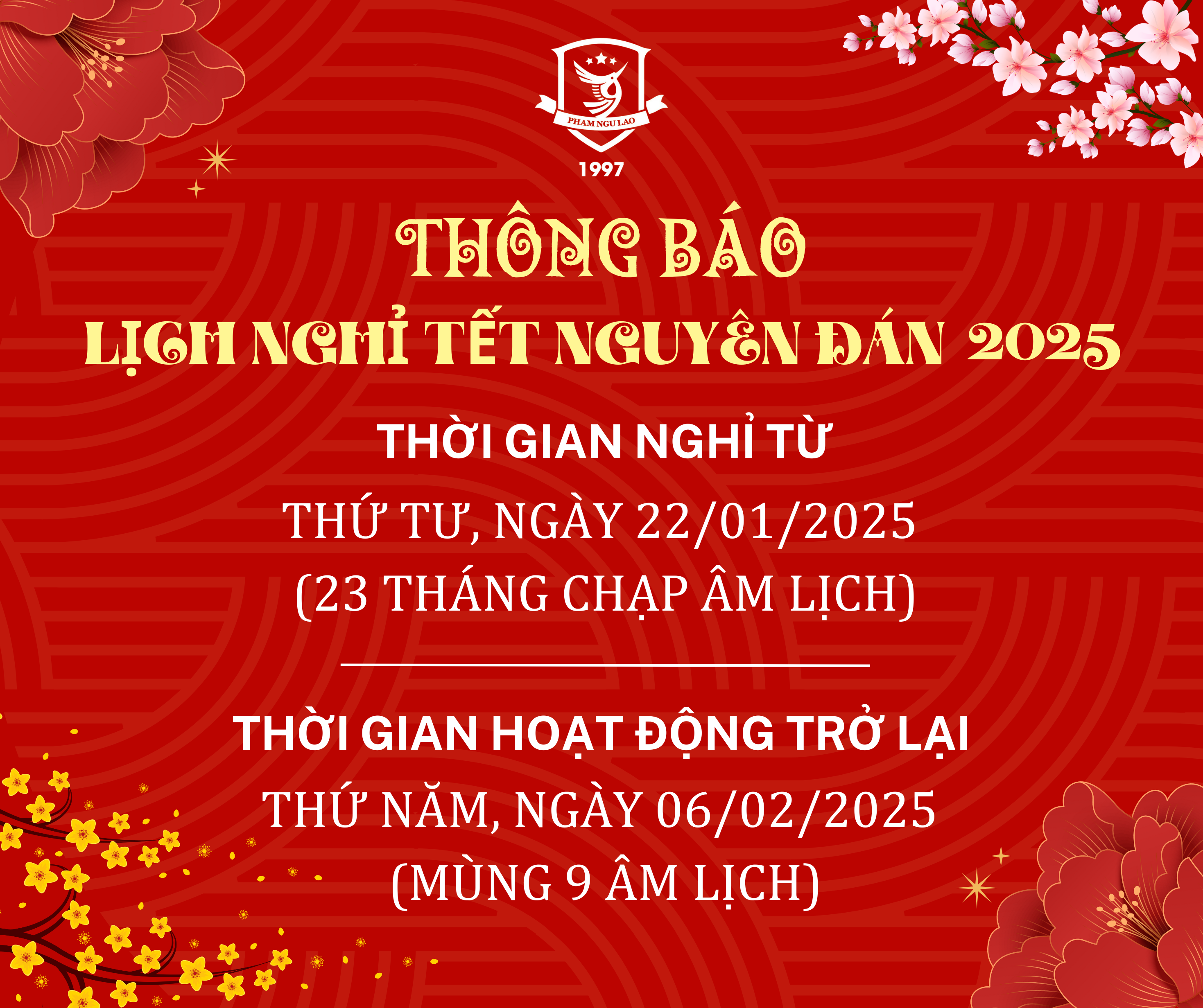 THÔNG BÁO LỊCH NGHỈ TẾT NGUYÊN ĐÁN NĂM 2025