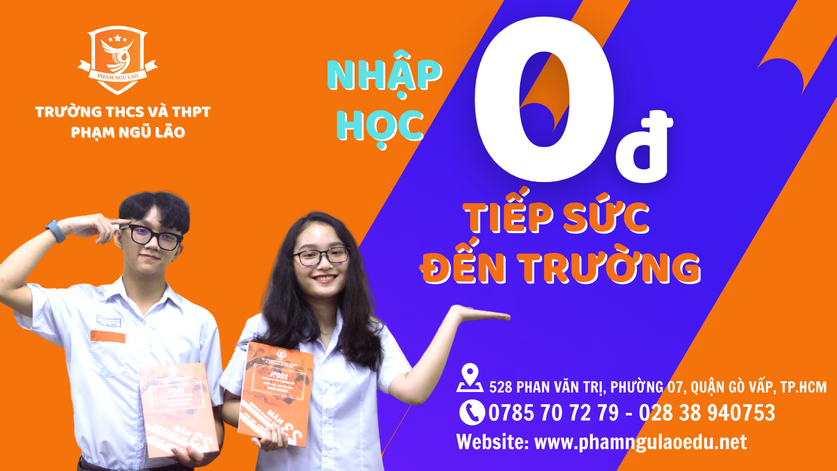 NHẬP HỌC 0đ - TIẾP SỨC ĐẾN TRƯỜNG 